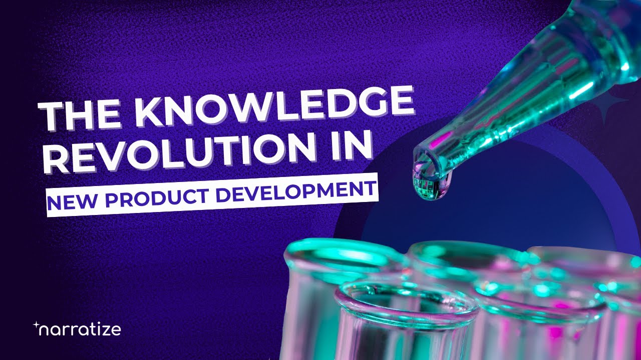 The Knowledge Revolution in New Product Development | Catherine O'Shea, Narratize COO