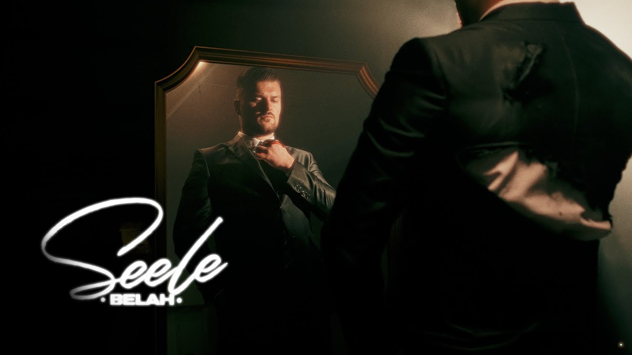 BELAH - SEELE [Official Video]
