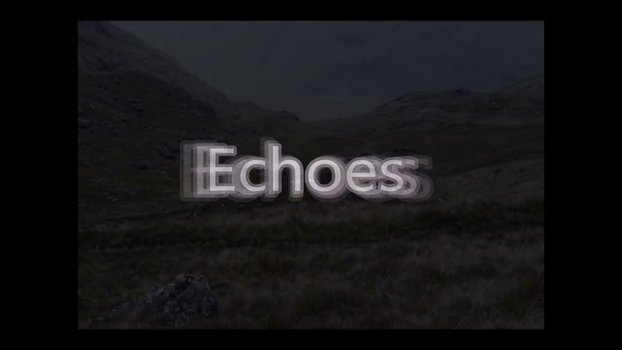 Echoes - A' Chuil Bothy to Sourlies Bothy.