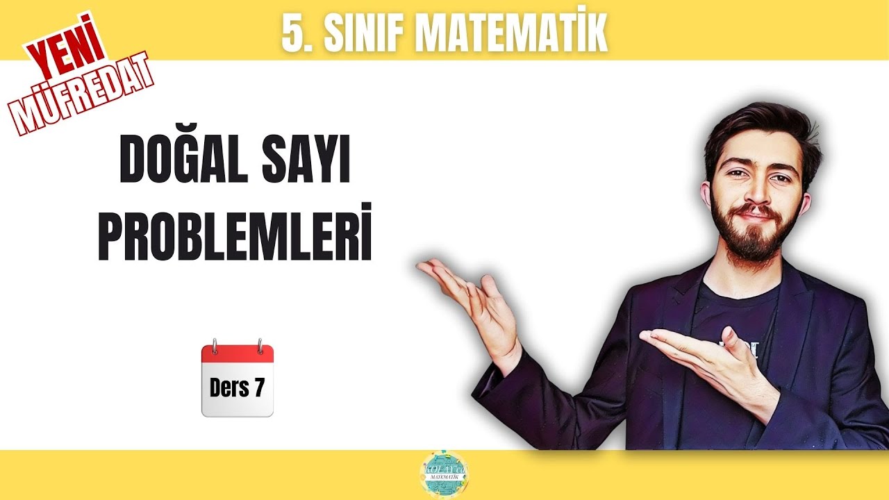 Doğal Sayı Problemleri  | 5. Sınıf Matematik | 2025-2026