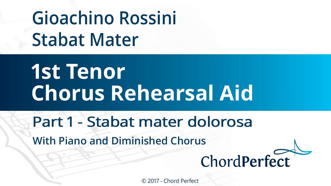 Rossini's Stabat Mater Part 1 - Stabat Mater Dolorosa - 1st Tenor Chorus Rehearsal Aid