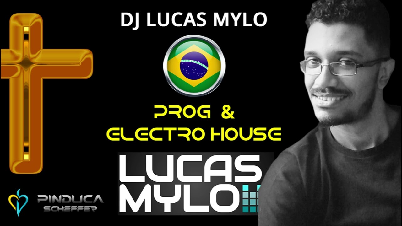 ✝️ Mix: Prog e Electro House Cristão - Brasil: DJ Lucas Mylo - Pinduca Scheffer Show - Europa