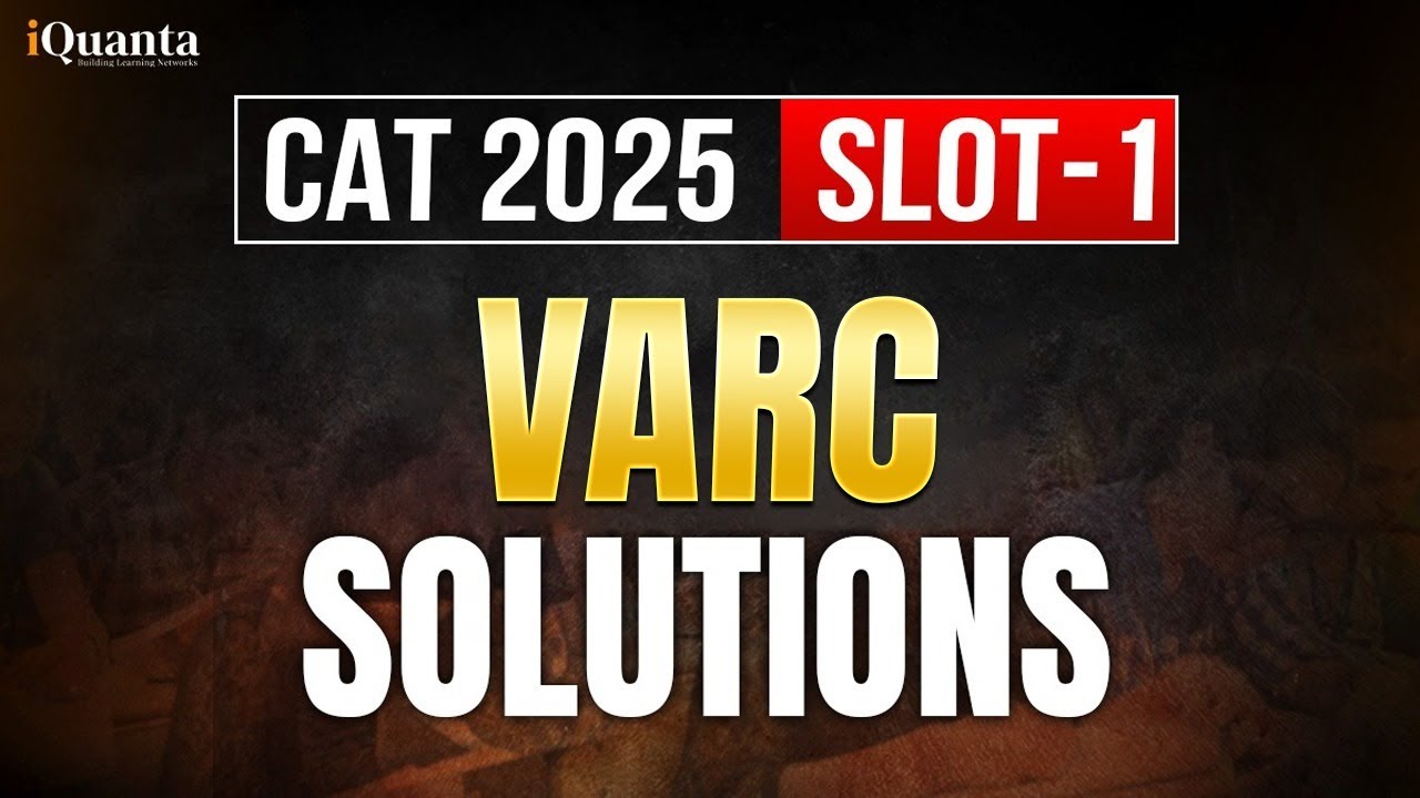 CAT 2025 PYQ | VARC Questions with Solutions | Slot 1 | CAT Previous Year Questions