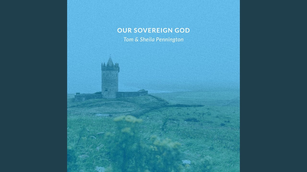 Our Sovereign God