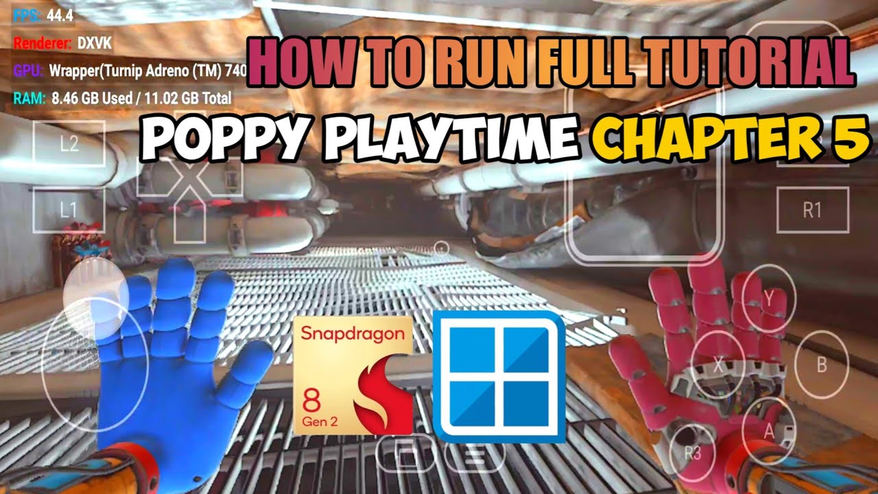 Poppy Playtime Chapter 5 | Snapdragon 8 Gen 2 | How To Run Full Tutorial | Winlator Ludashi 