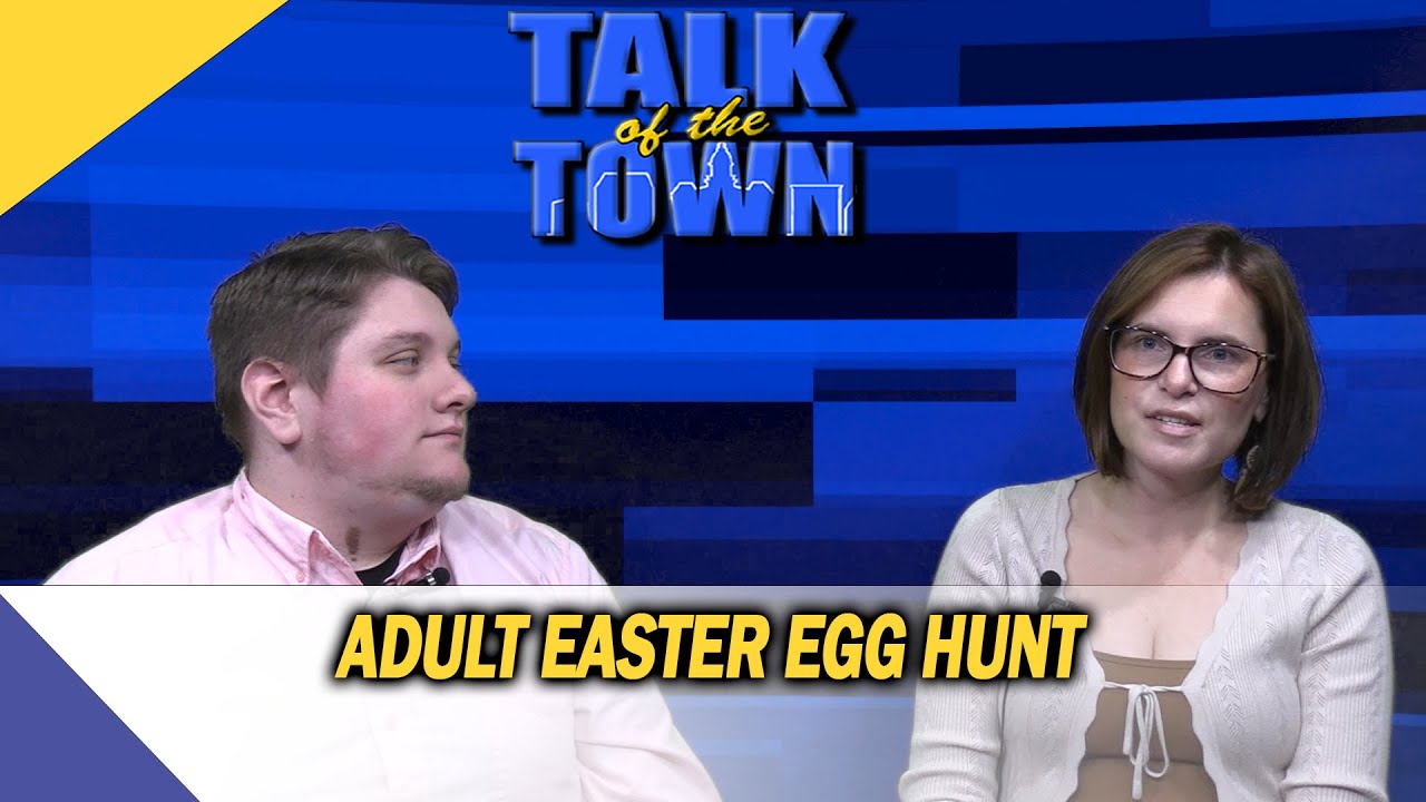 Talk of the Town: Adult Easter Egg Hunt