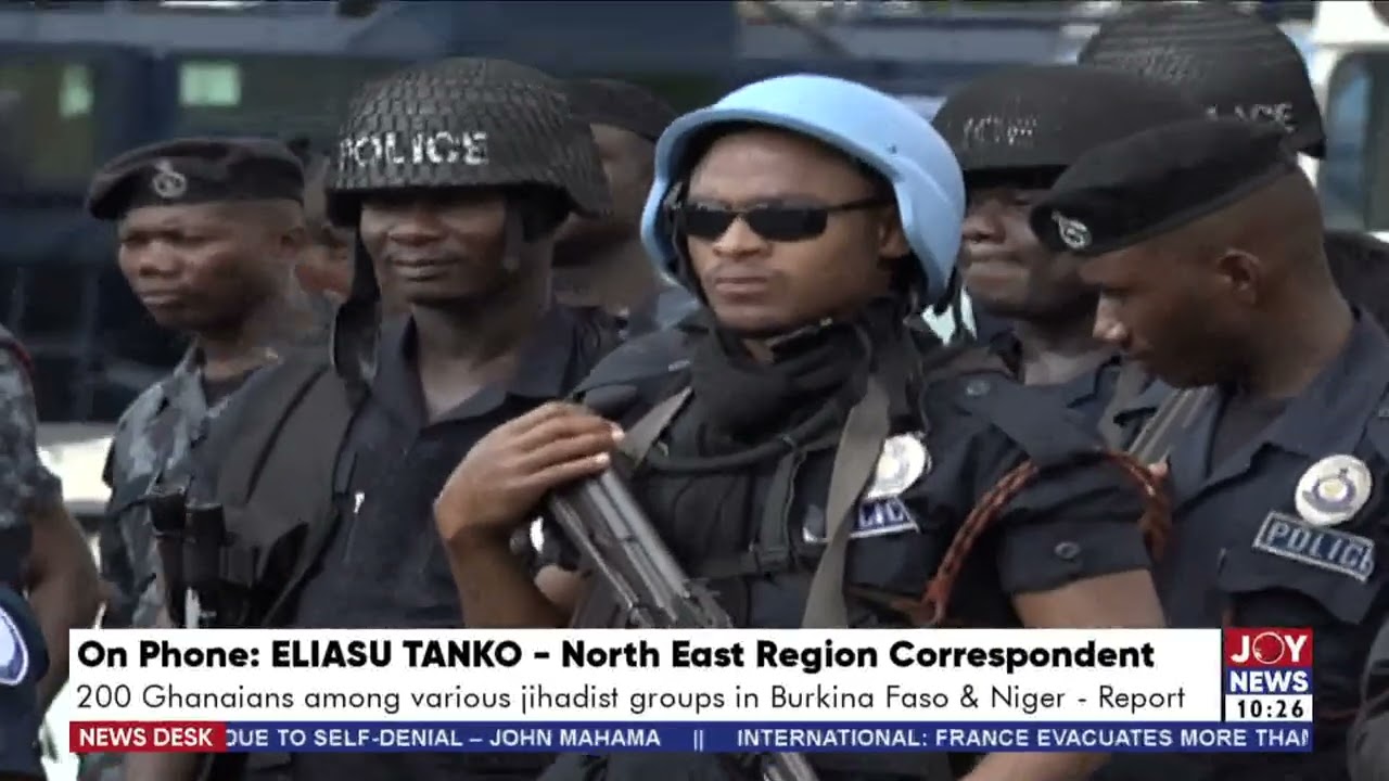 Terrorist Threats: 200 Ghanaians among various jihadist groups in Burkina Faso & Niger &ndash; Report