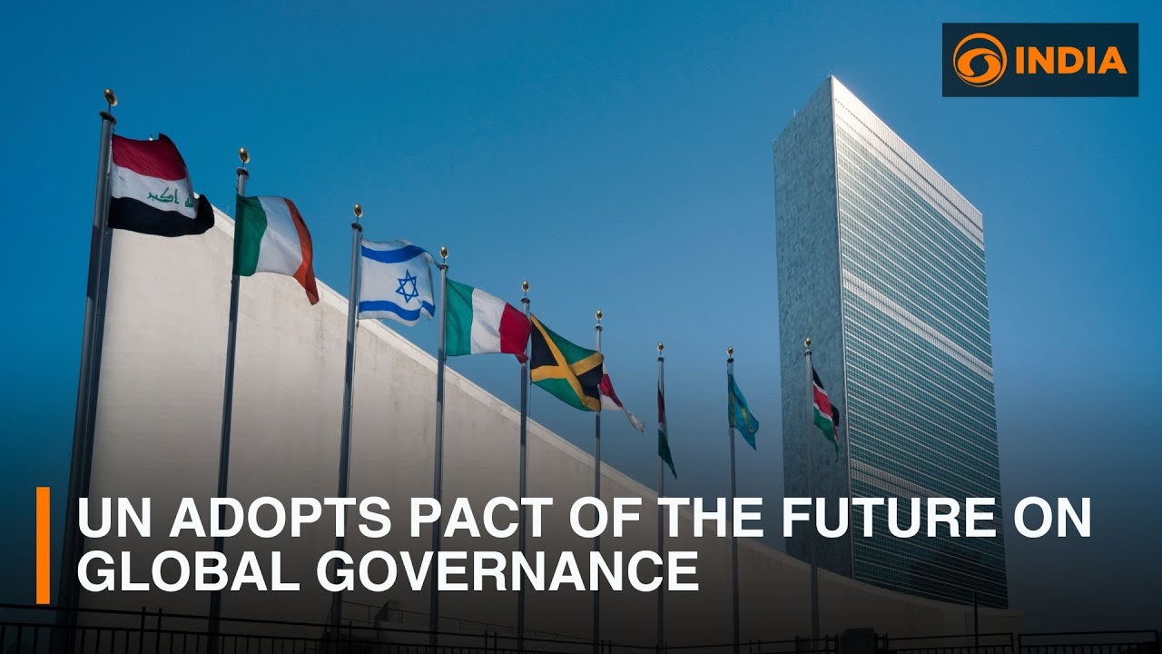 UN adopts Pact of the Future on global governance & other updates | DD India News Hour
