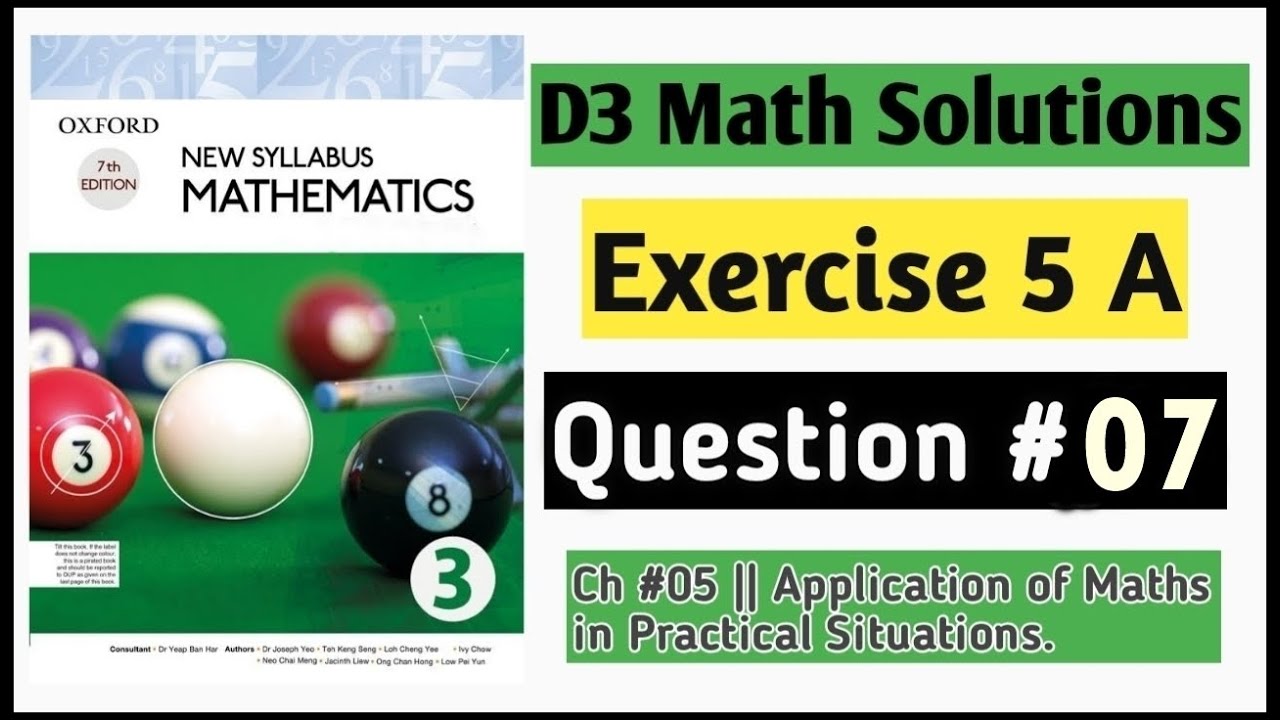 Exercise 5a Question no 7 D3 Maths Book 3 New Syllabus|| Chapter 5 || Olevels -Alevels Maths  NSM