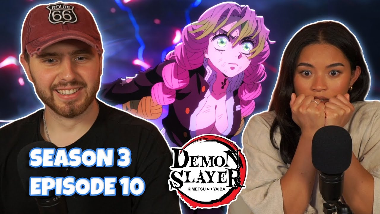 MITSURI IS THAT GIRL!! - Girlfriend Reacts To Demon Slayer Season 3 Episode 10 REACTION!