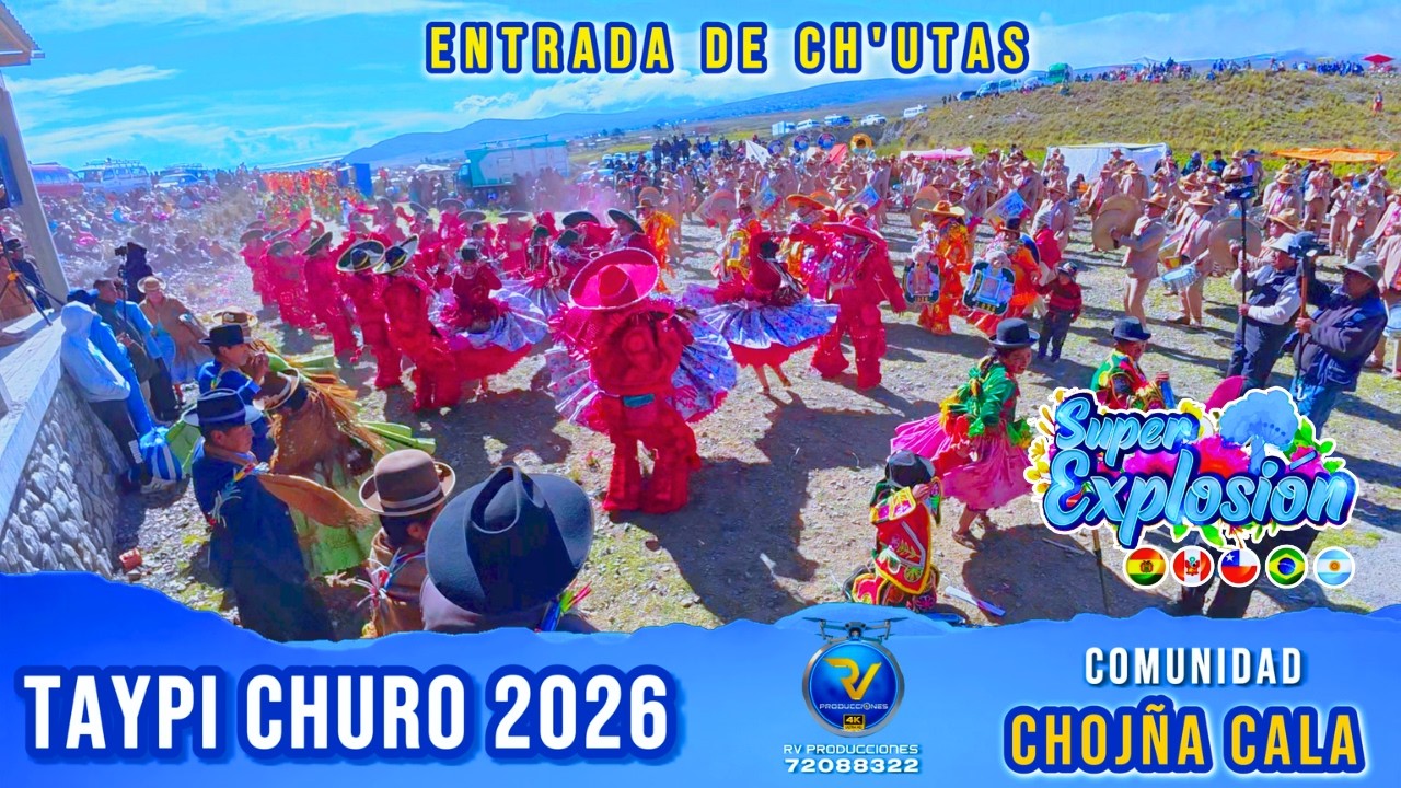 Gran entrada de Chuta's Taypi Churo 2026, Comparsa Comunidad Chojña Cala | Provincia Omasuyos