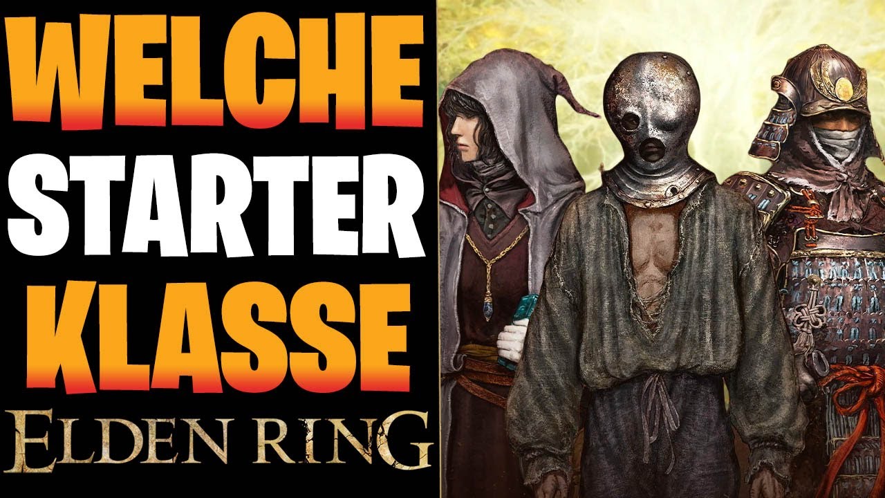BEVOR IHR SPIELT - BESTE Starter Klasse, Waffe, Rüstung, Magie & Andenken | Elden Ring Tipps deutsch