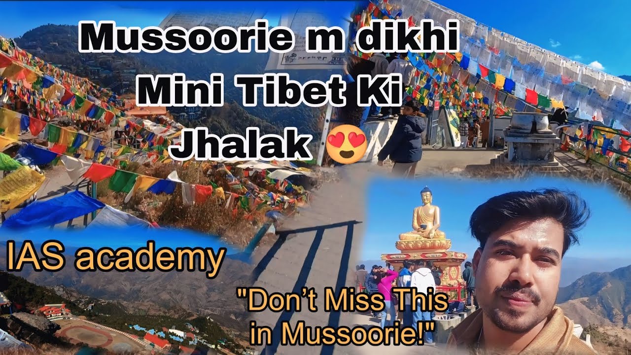 मसूरी का मिनी तिब्बत 😍🕉️@ThandoPaaniPahadKiVaani #viral #vlog #youtube #subscribe #views #mountains