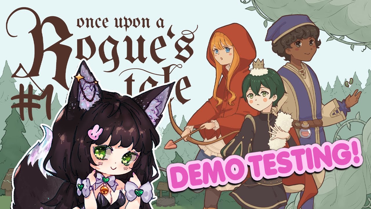 Gyepi Plays - Once Upon a Rogue's Tale Demo - Part 1 (VOD)