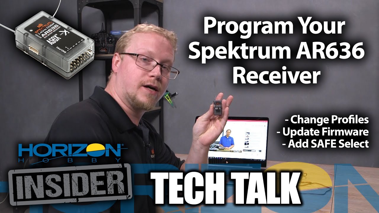 Horizon Insider Tech Talk: Installing SAFE Select Profile to a Spektrum AR636 Receiver