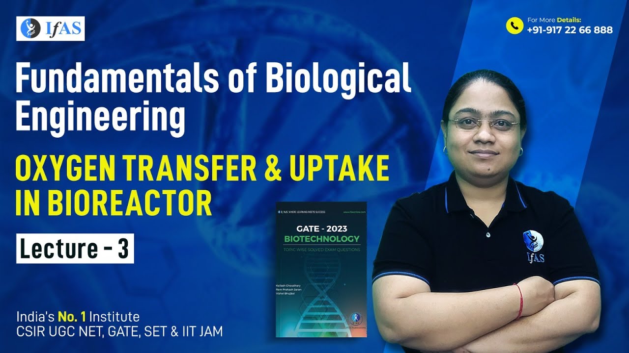 Basics Of Oxygen Transfer for GATE  Preparation || Uptake in Bioreactor || GATE BT