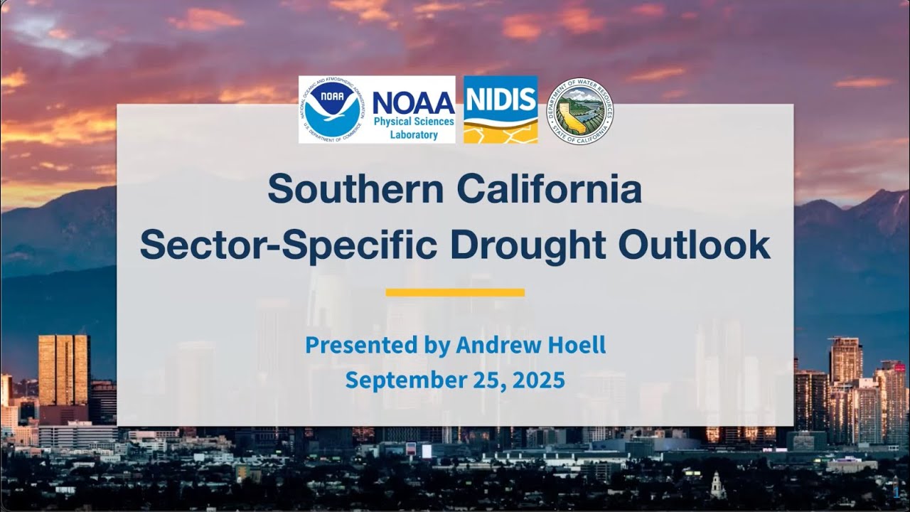 Southern California Drought Early Warning Pilot: September 2025 Sector-Specific Drought Outlook