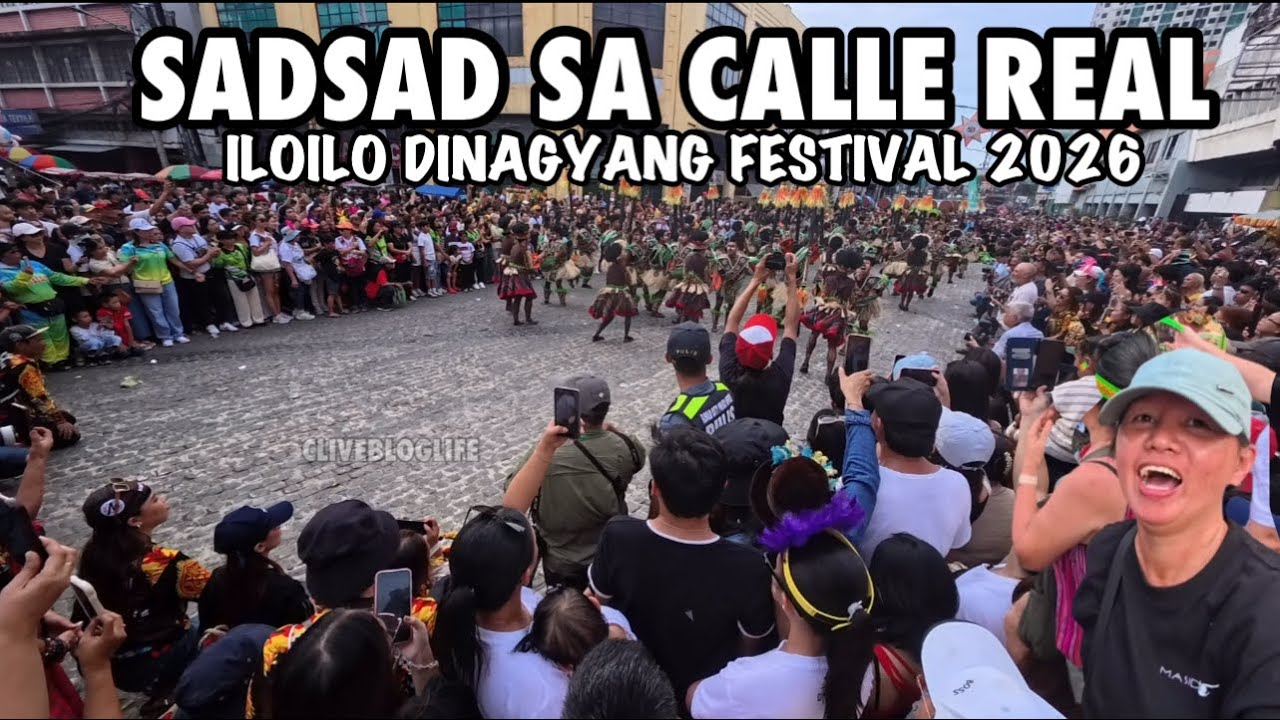 Iloilo City Sadsad Sa Calle Real Dinagyang 2026 #dinagyang2026