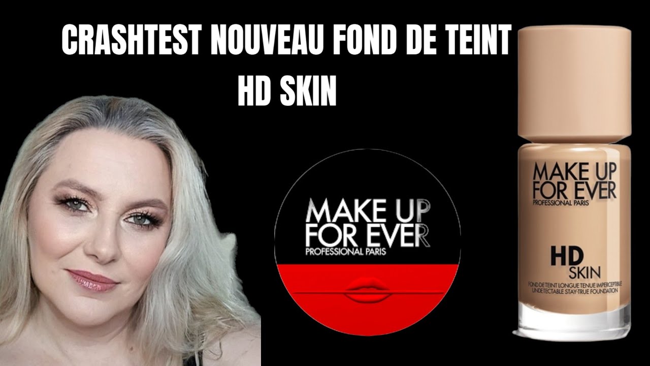 MAKEUP FOREVER I NOUVEAU FOND DE TEINT HD SKIN I REVUE COMPLETE