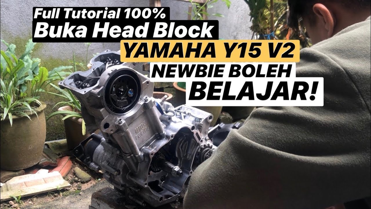 Y15 V2 FULL Tutorial Buka Head Block