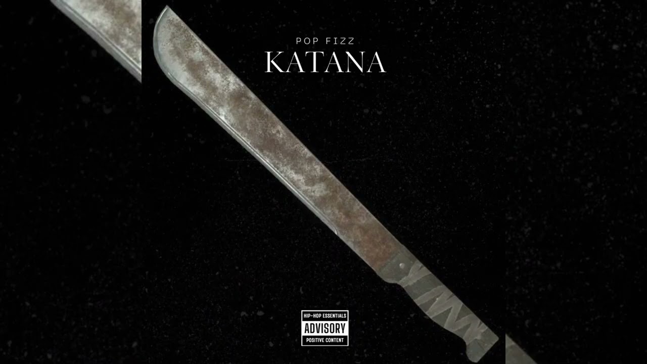 POP FIZZ - Katana 