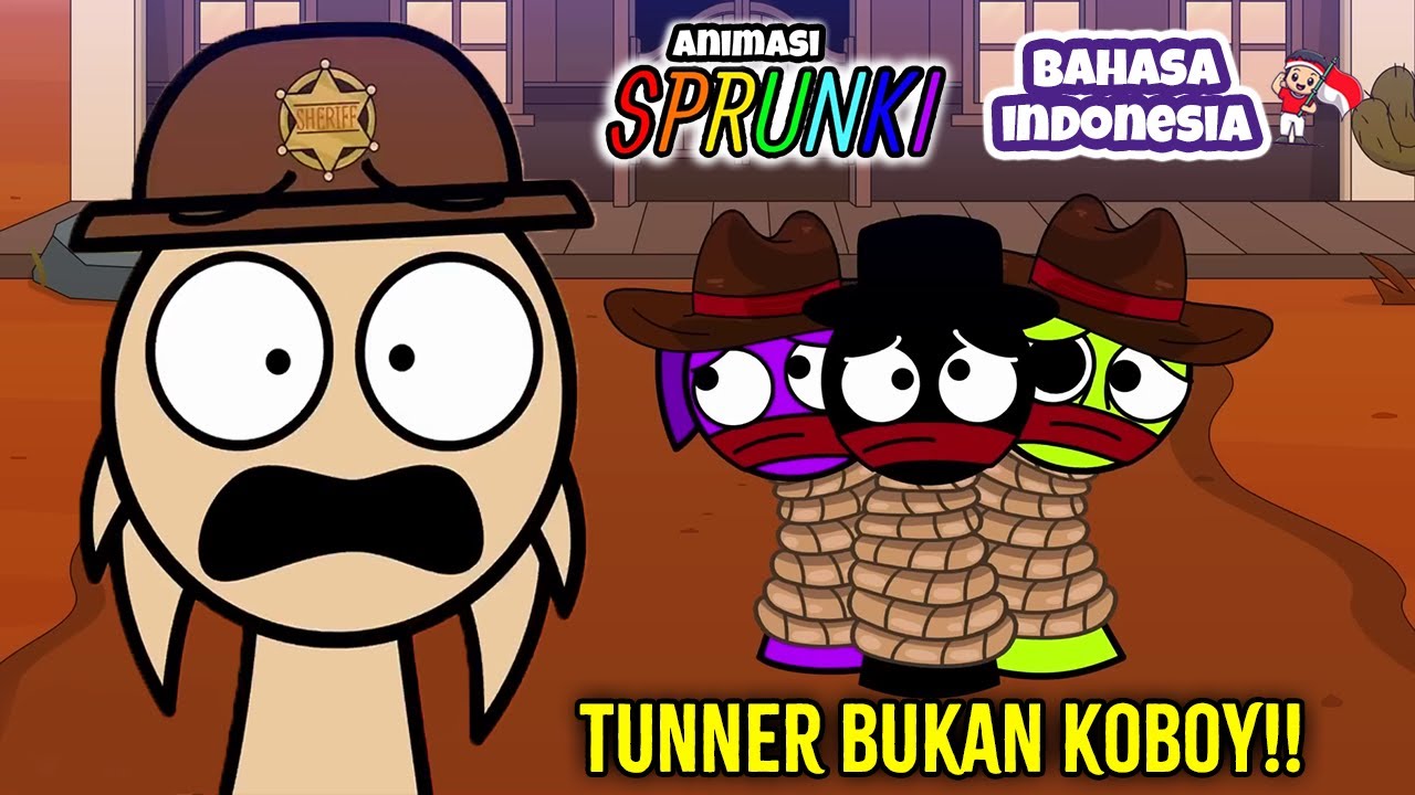 TUNNER SI KOBOY  (sprunki bahasa indonesia)