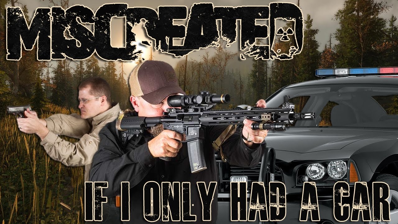 Miscreated: If I Only Had A Car