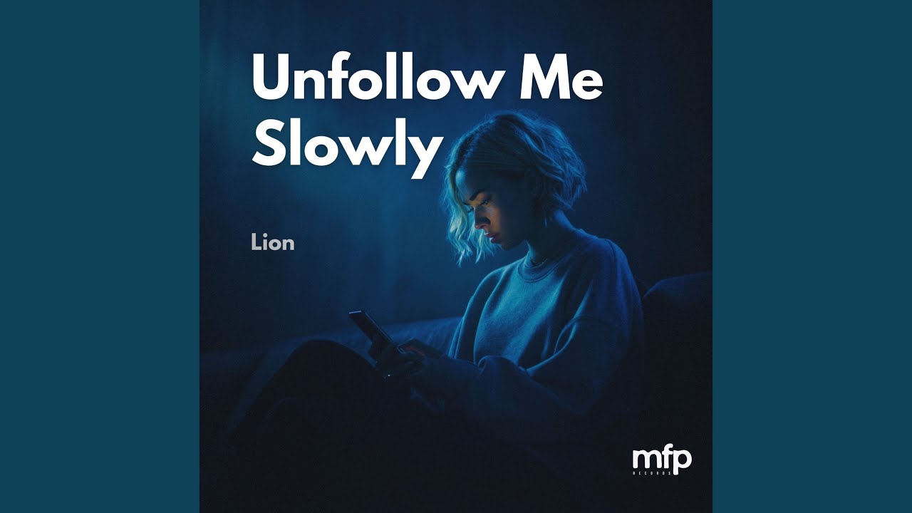 Unfollow Me Slowly