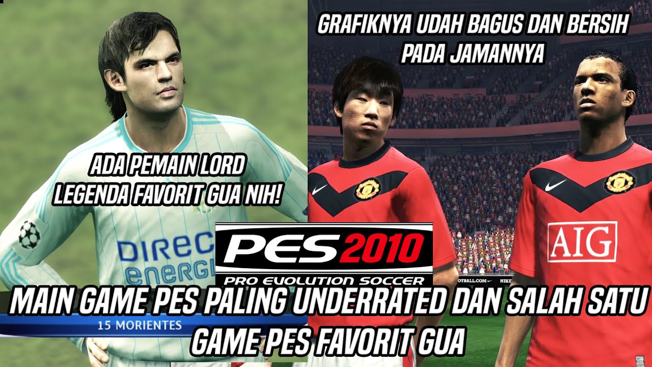 Main Game PES Yang Paling Underrated Di Tahun 2022, Ada Yang Pernah Main? - PES 2010 Indonesia