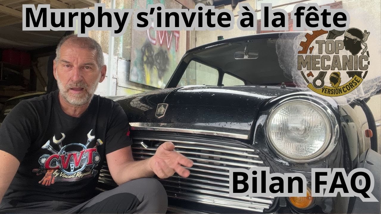 TOP MECANIC Version Corse. Austin mini. Bilan, surprises, déconvenue et FAQ
