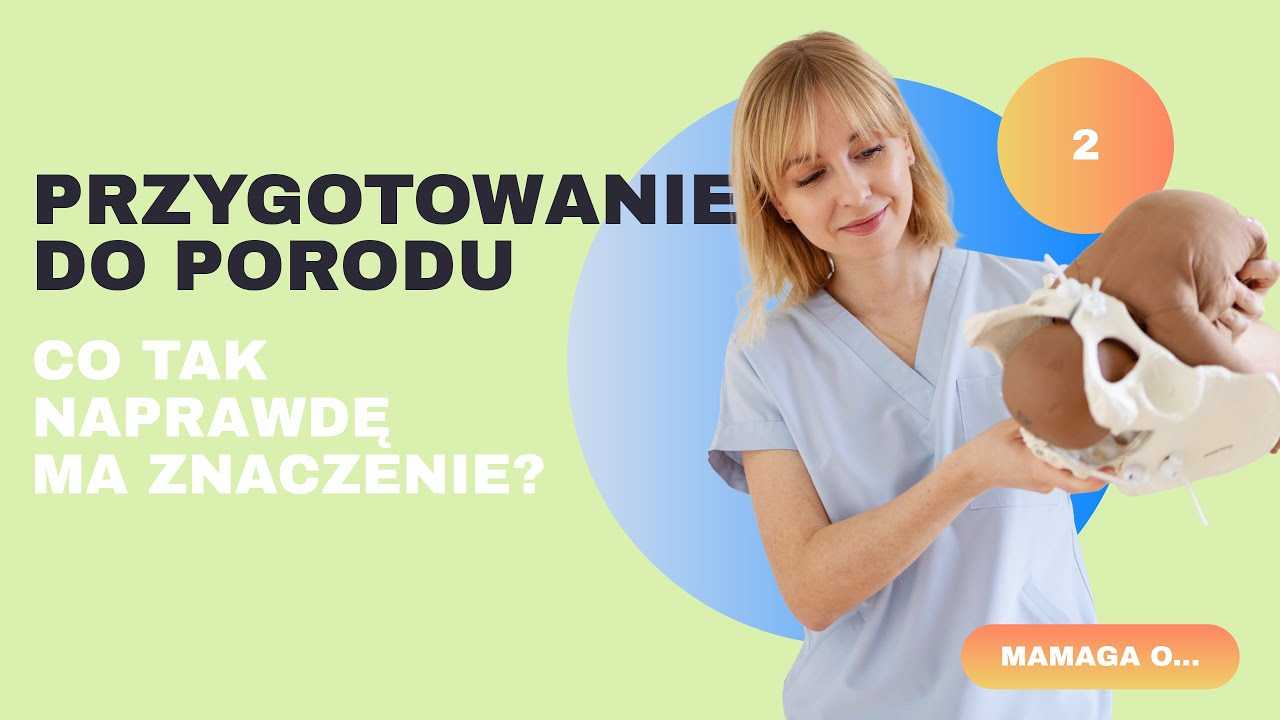 Przygotowanie do porodu: co naprawdę ma znaczenie?
