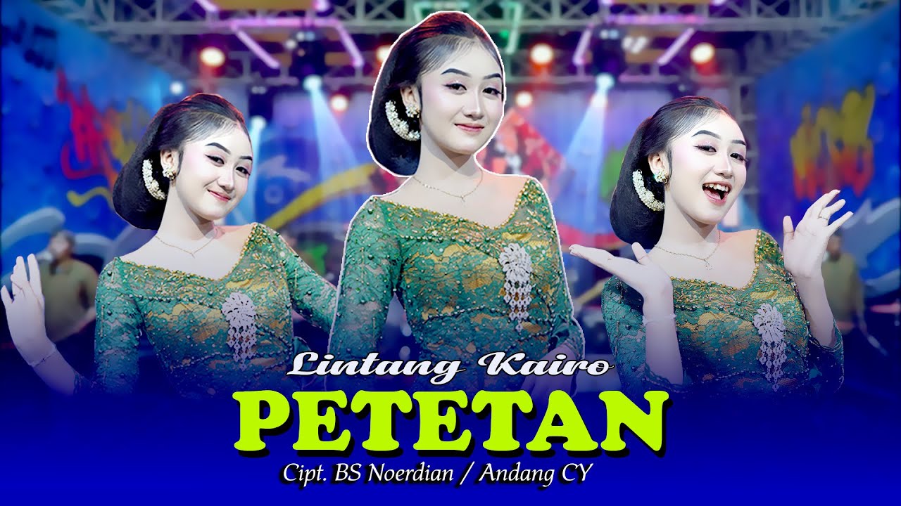 Petetan - Lintang Kairo ( Sinden Muda ) | Official Live Music | OM. NIRWANA | MAESTRO MUSIC