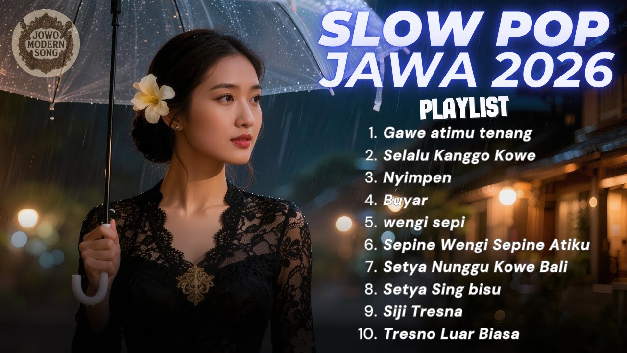 Full Soft Pop Jawa  2026 | Lagu SIng Bakal Ngancani Kowe Dadi Tenang