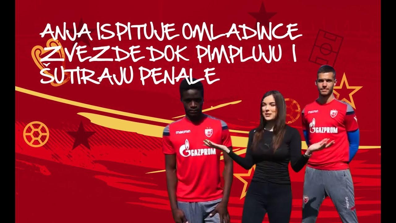 ANJA ISPITUJE OMLADINCE ZVEZDE DOK PIMPLUJU I ŠUTIRAJU PENALE
