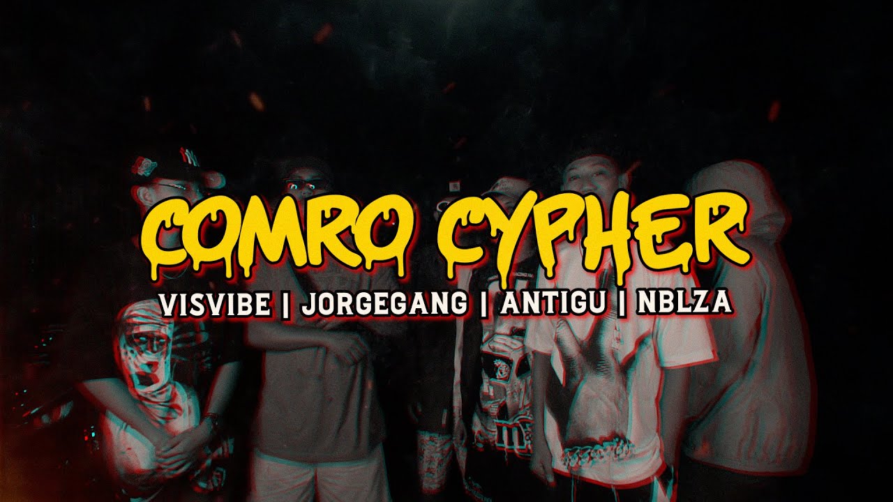 COMRO RAP CYPHER | VisVibe | Jorge Gang | Antigu | NBLZA