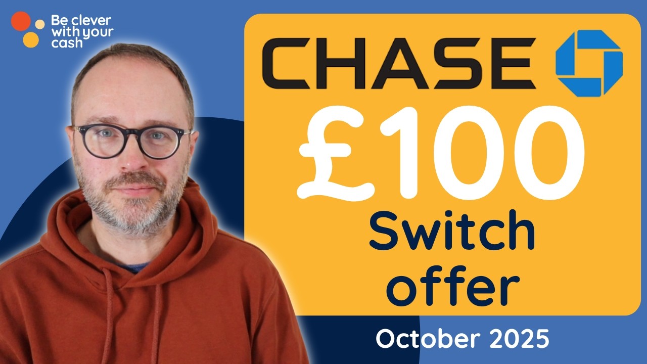 Предложение Chase Bank за смену банка на 100 фунтов стерлингов: но на самом деле вам не придется ...
