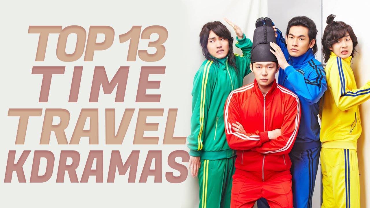 13 BEST Time Travel Korean Dramas [Ft. HappySqueak]
