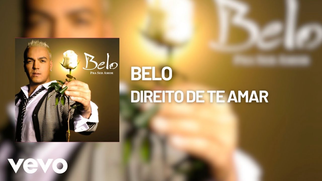 Belo - Direito de Te Amar (&Aacute;udio Oficial)