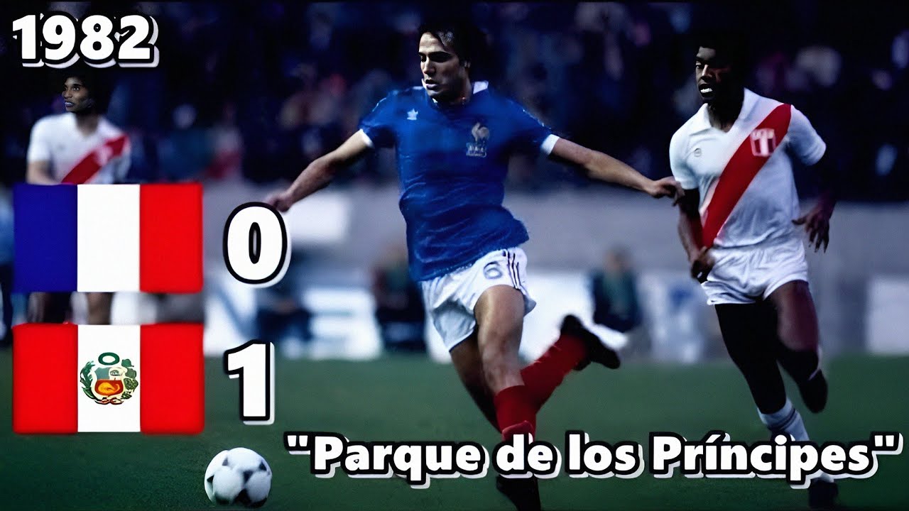 FRANCIA 0-1 PERÚ | Parqué de los Príncipes 1982 [Resumen Completó HD]