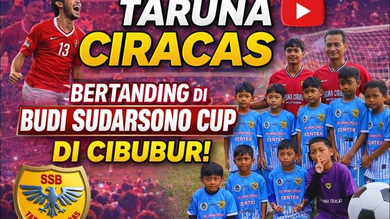 KIPRAH SSB TARUNA CIRACAS DI FASE GROUP TURNAMEN BUDI SUDHARSONO CIBUBUR 2026