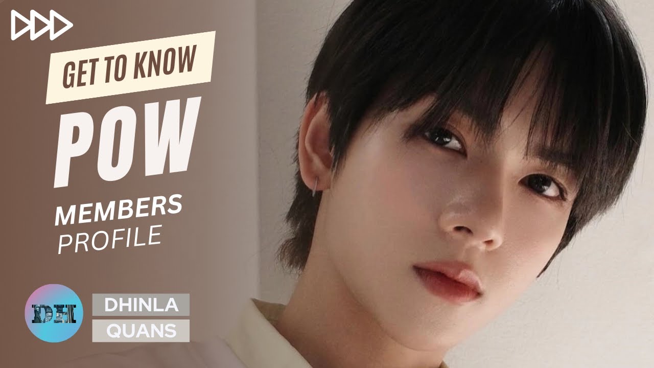 POW (파우) MEMBERS PROFILE & FACTS [GET TO KNOW K-POP BOY GROUP]