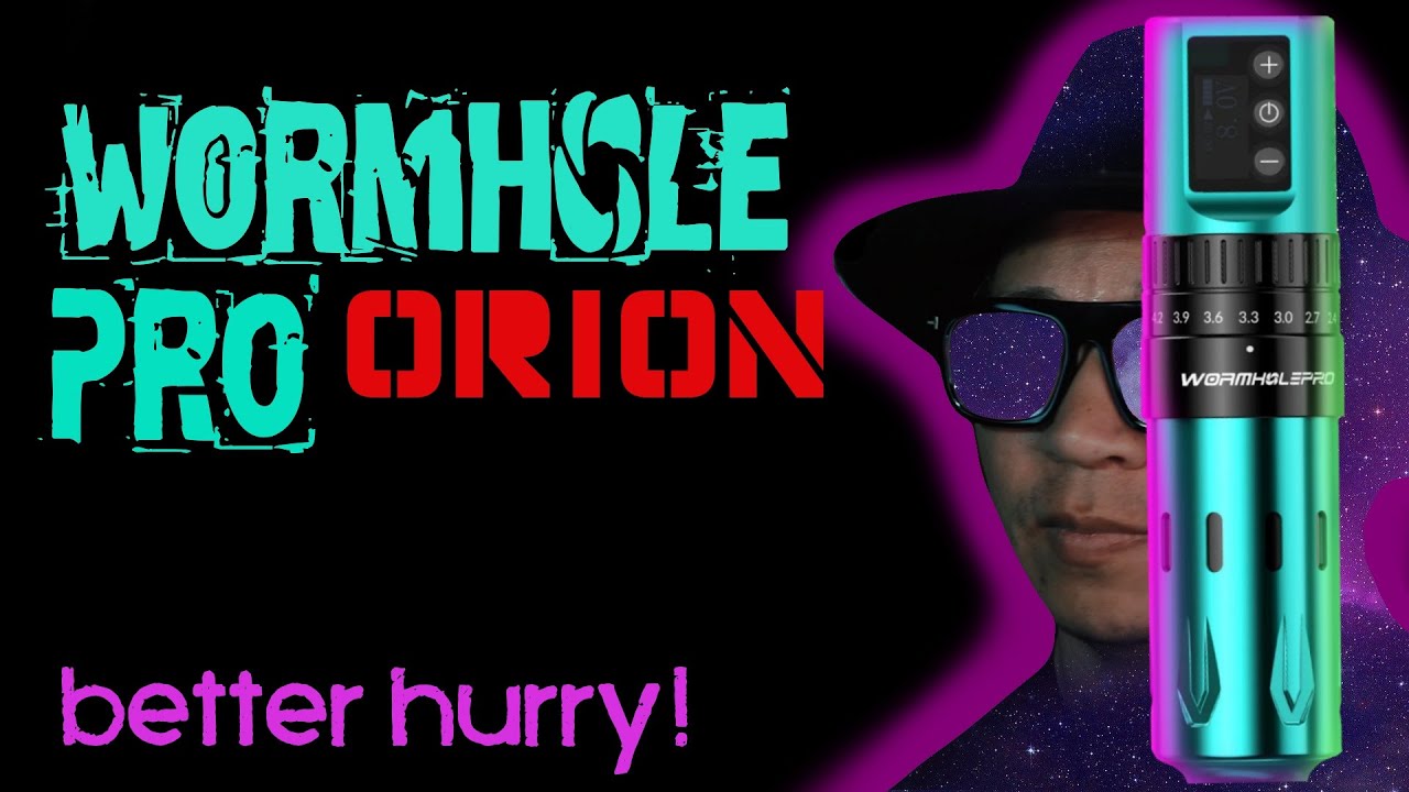 WORMHOLE & IT'S LATEST MACHINE THE ORION PRO