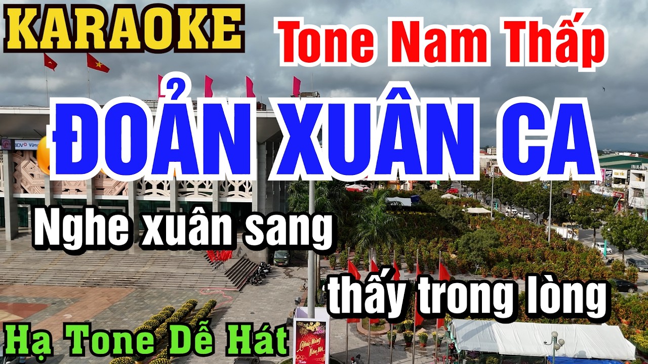 Karaoke Đoản Xuân Ca Tone Nam Thấp Hạ Tone Dễ Hát ( C ) - Nhạc Sống Chachacha