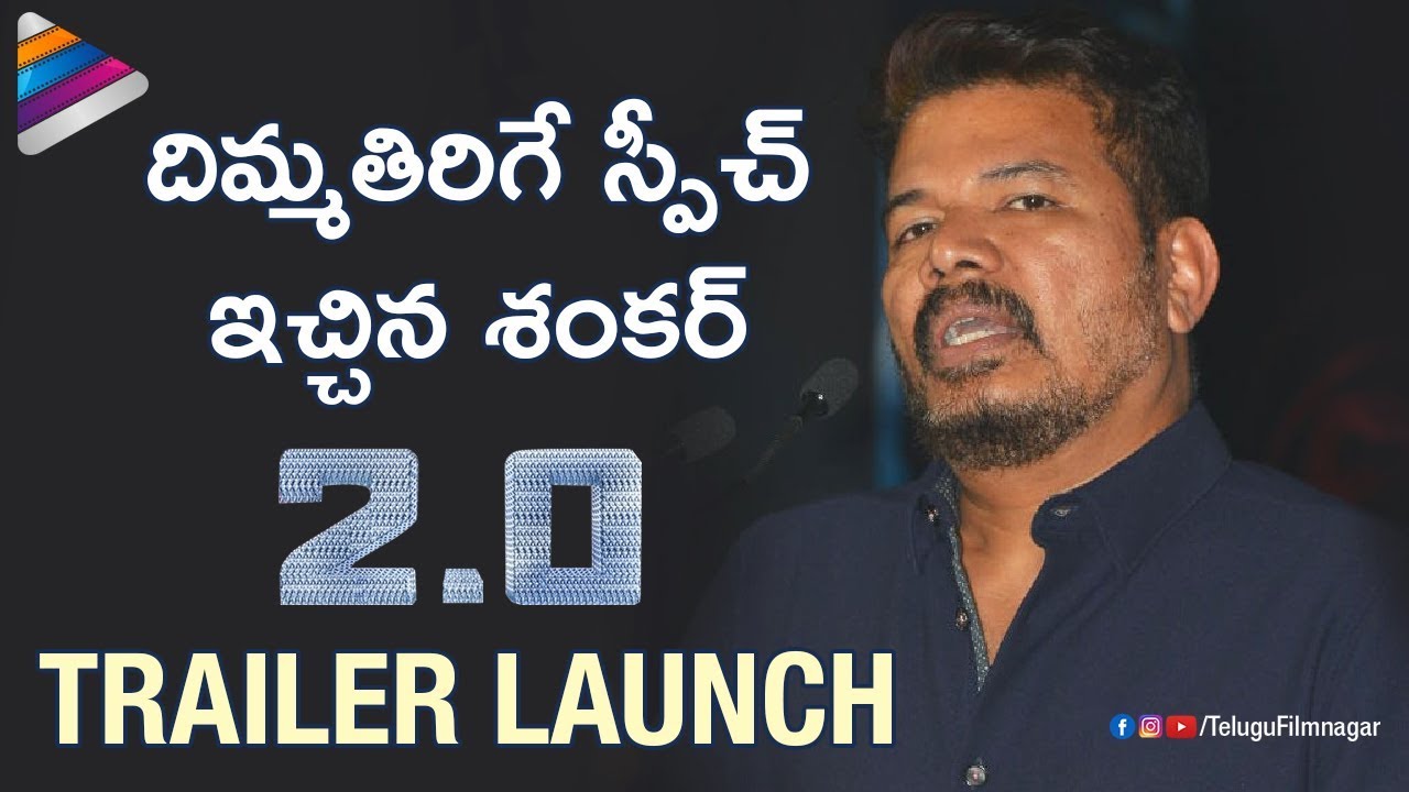 Shankar Emotional Speech about 2 Point 0 Movie | 2.0 Trailer Launch | Rajinikanth | Akshay Kumar