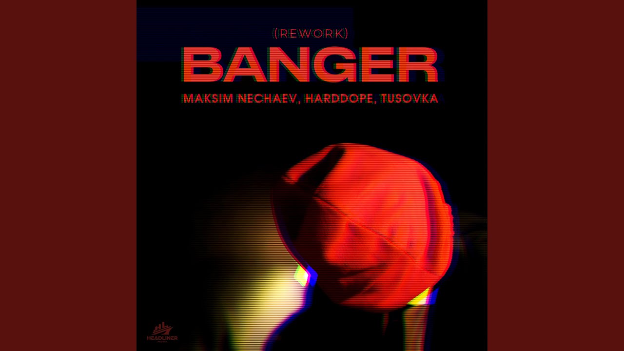 Banger (Rework)