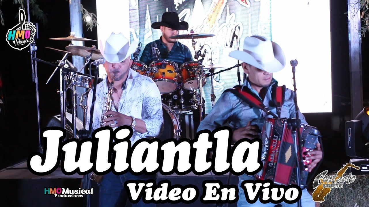 Juliantla - Contacto Norte (V&iacute;deo en Vivo 2019) || HMO Musical Producciones