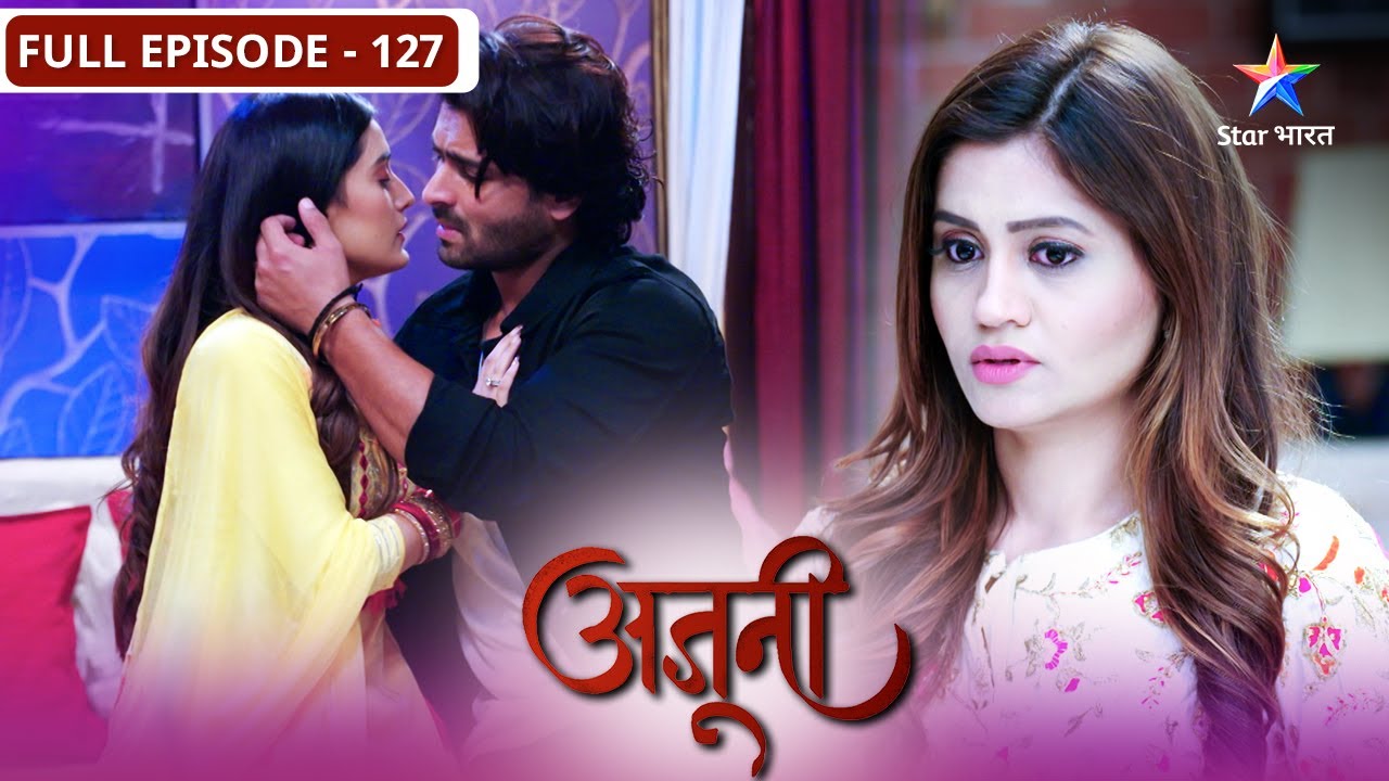 Ajooni | Kya Rajveer, Ajooni ko dhoondh payega? | FULL EPISODE-127 | अजूनी