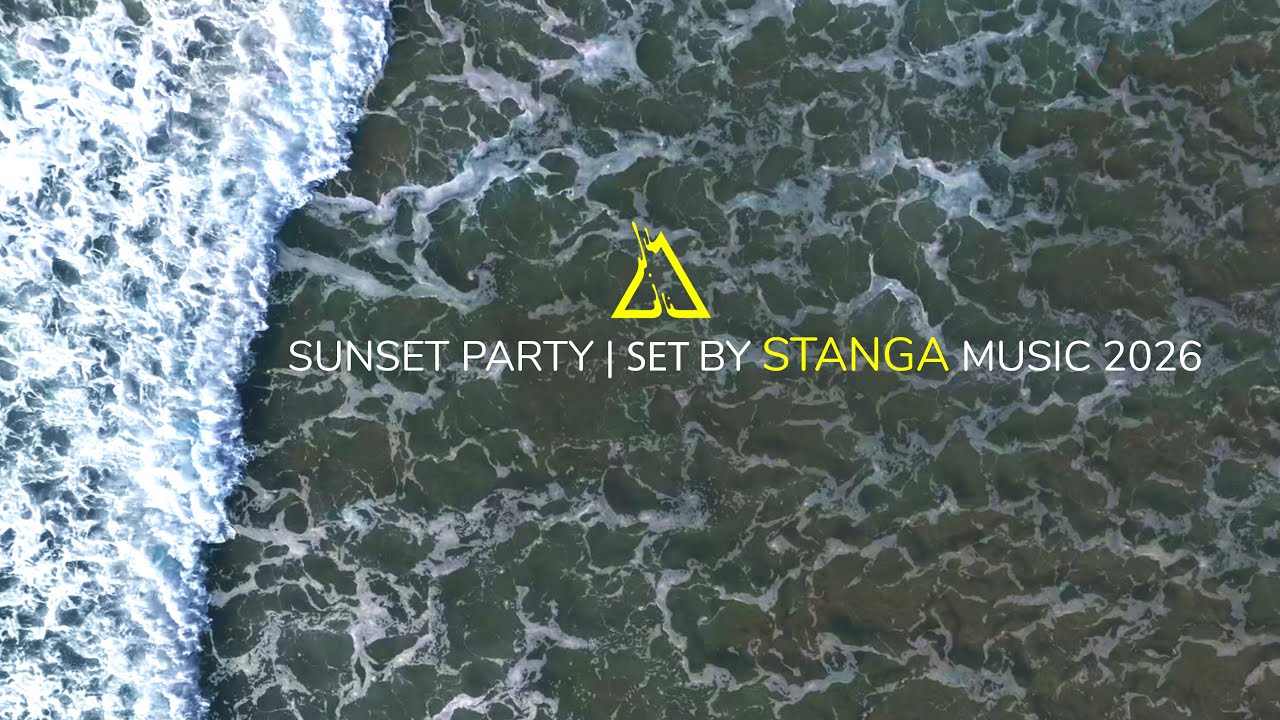 STANGA music Hits Set 2026 | סט להיטים 2026 | Sunset Party