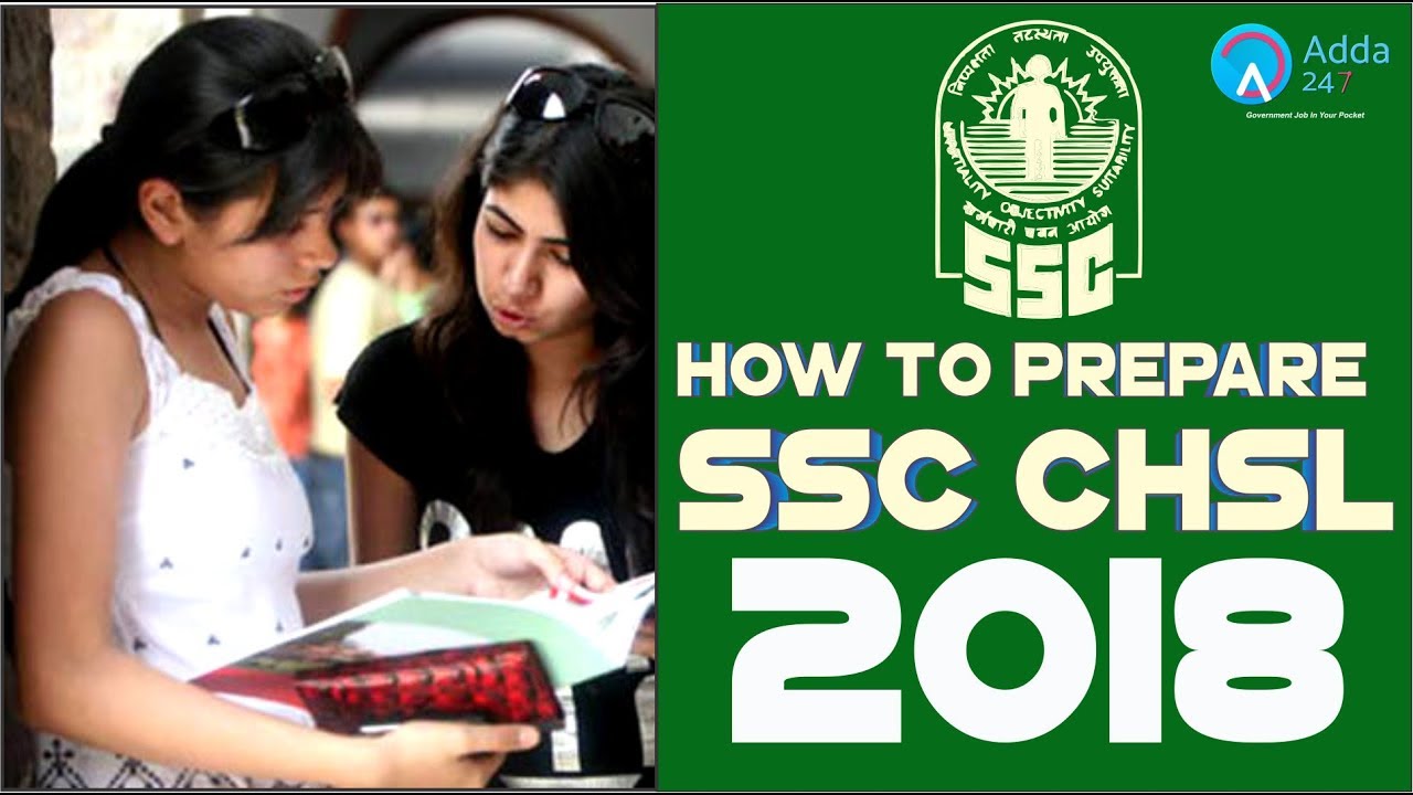 How To Prepare For SSC CHSL 2018 | Online Coaching For SSC CGL