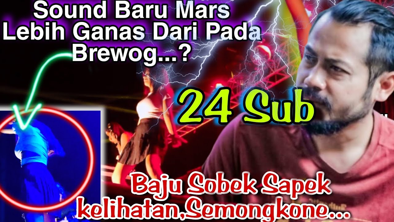 MARS AUDIO LEBIH GALAK DARI BREWOG AUDIO 24 SUB GLERR...‼️